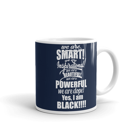 "We are Smart" Mug