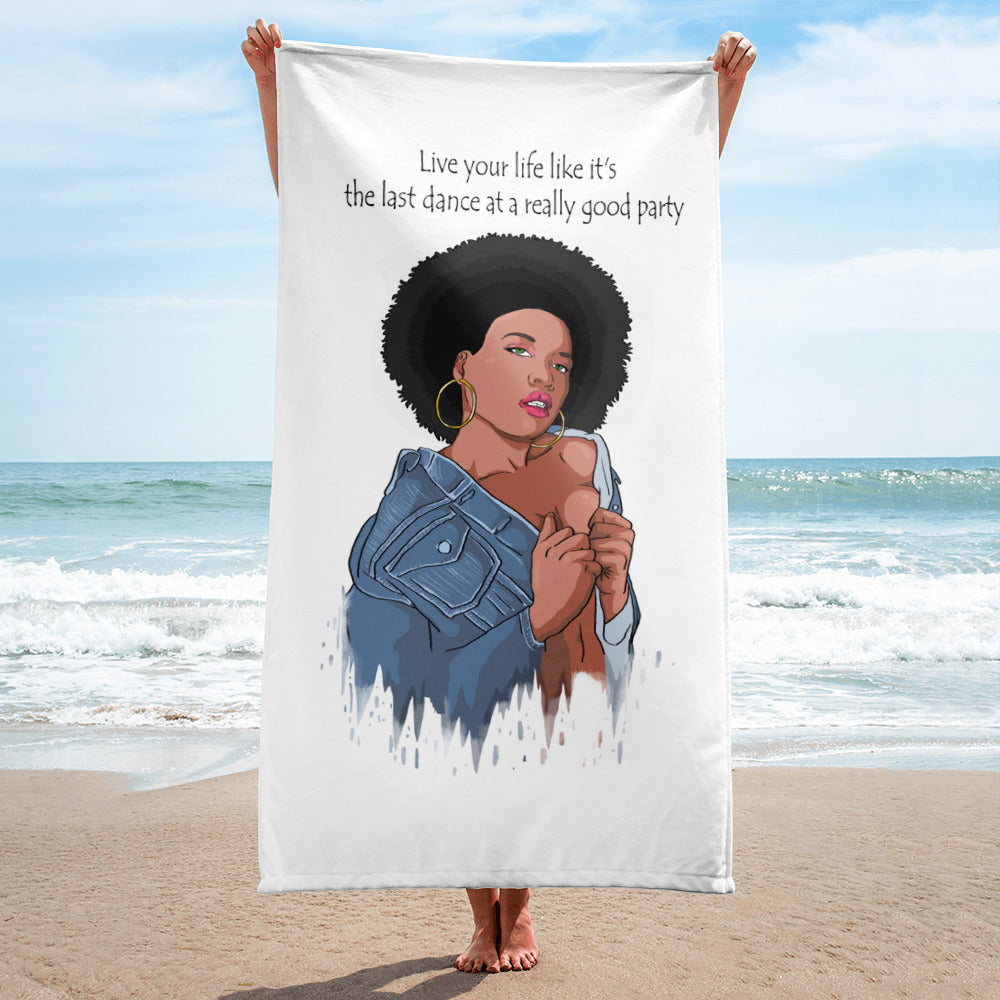 "Last dance" Towel