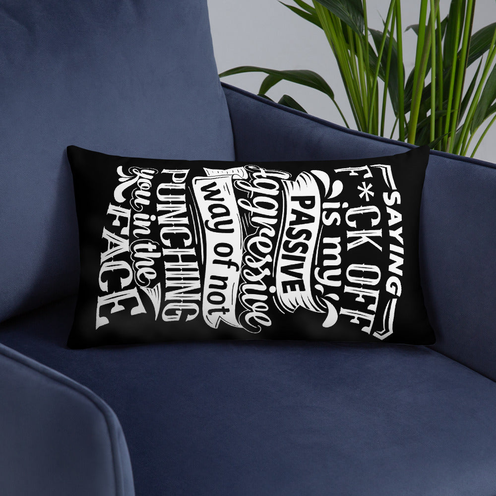 "Saying F*ck Off...:"  Basic Throw Pillow