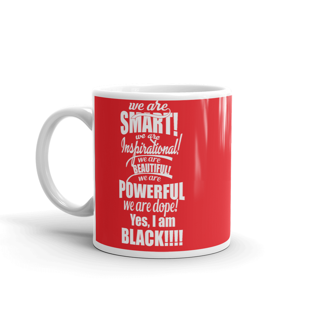 "We Are Smart" Mug