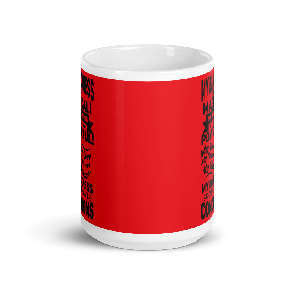 "My Blackness is Magical" Mug
