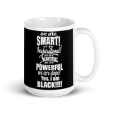 "We are Smart" Mug