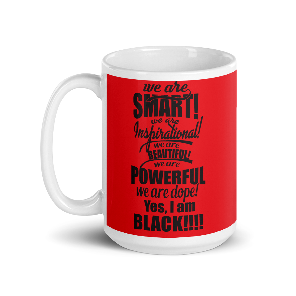 "We Are Smart" Red Mug