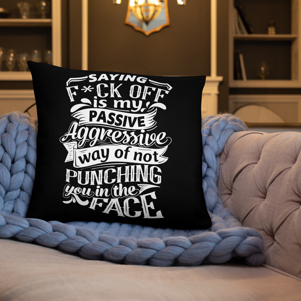 "Saying F*ck Off...:"  Basic Throw Pillow