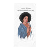 "Last dance" Towel