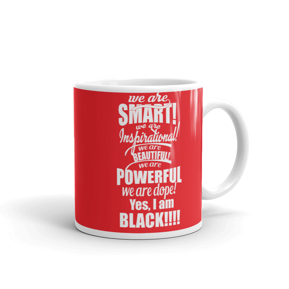"We Are Smart" Mug