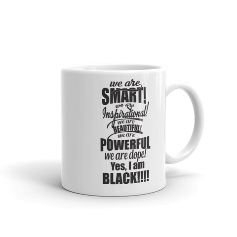 "We Are Smart" Mug