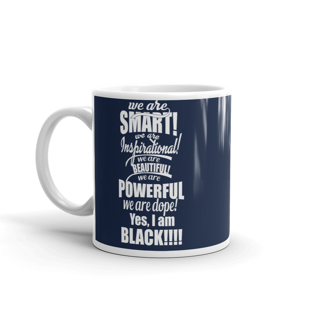 "We are Smart" Mug