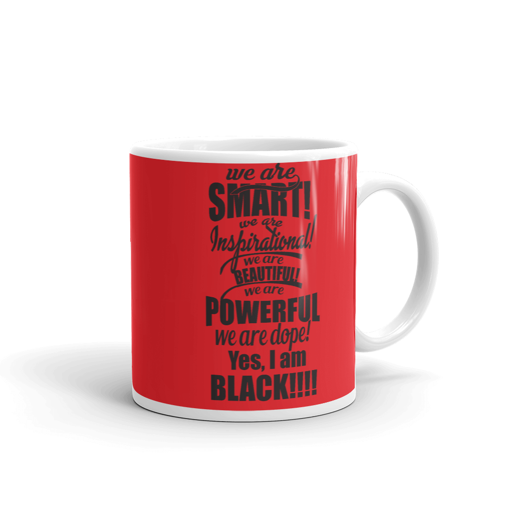 "We Are Smart" Red Mug