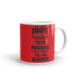 "We Are Smart" Red Mug