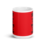 "We Are Smart" Red Mug