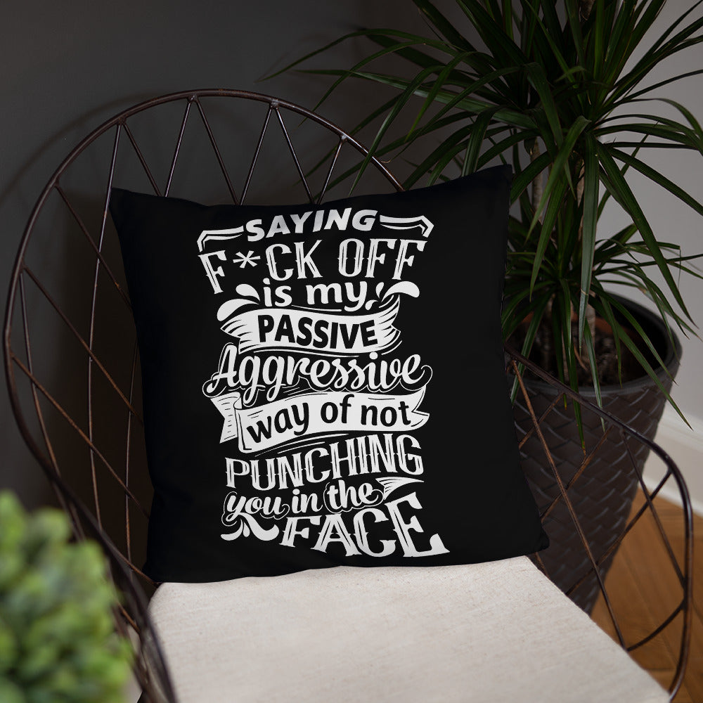 "Saying F*ck Off...:"  Basic Throw Pillow