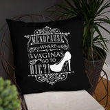 "Menopause....." Basic Pillow