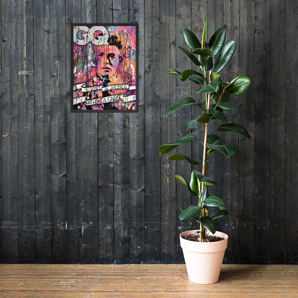 "Rebel With A Cause" Framed poster