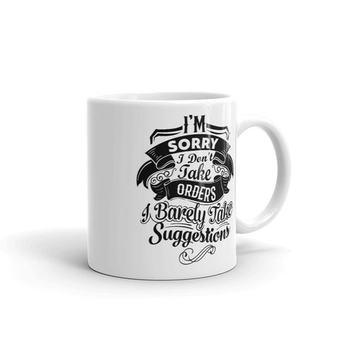 "I'm Sorry..." Mug