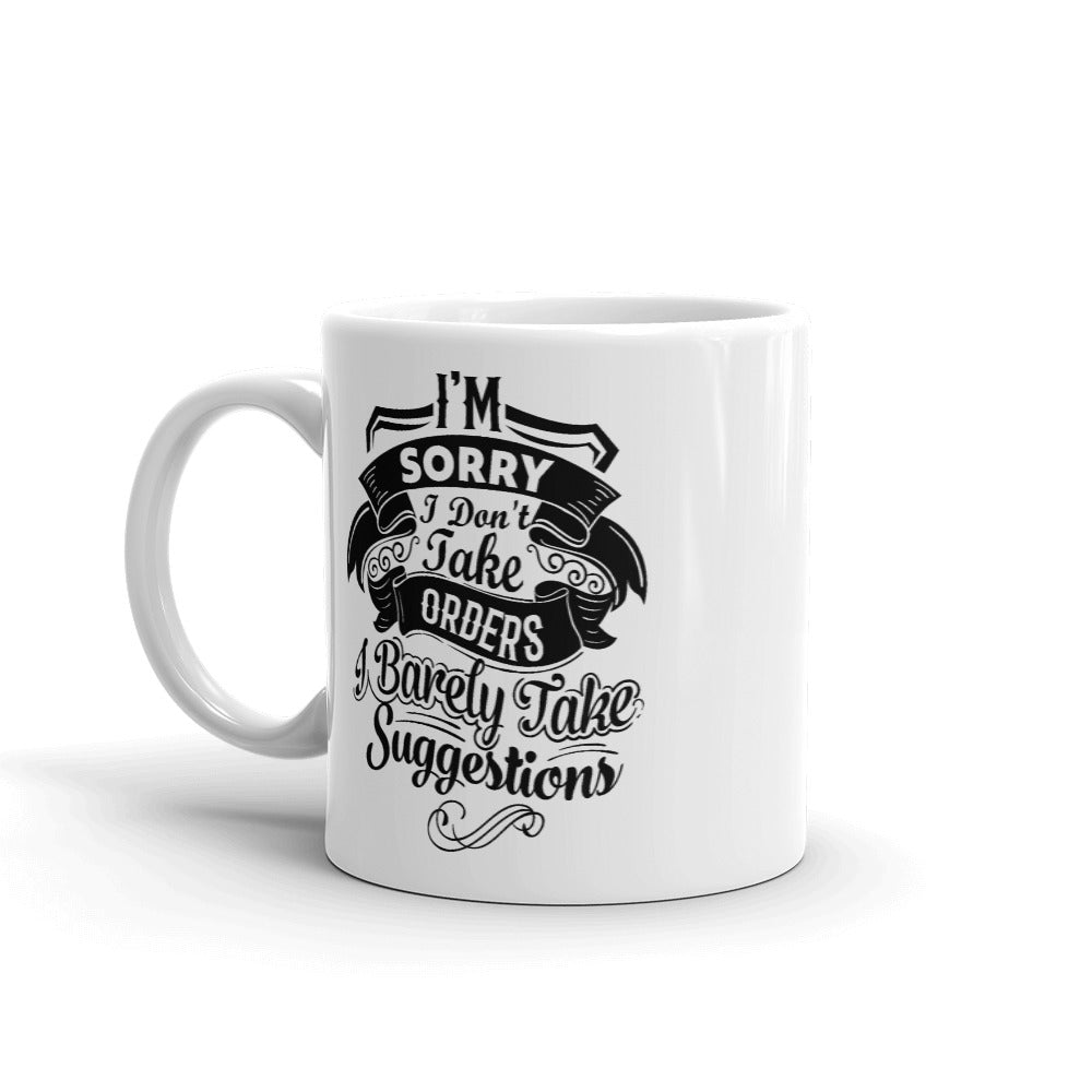 "I'm Sorry..." Mug
