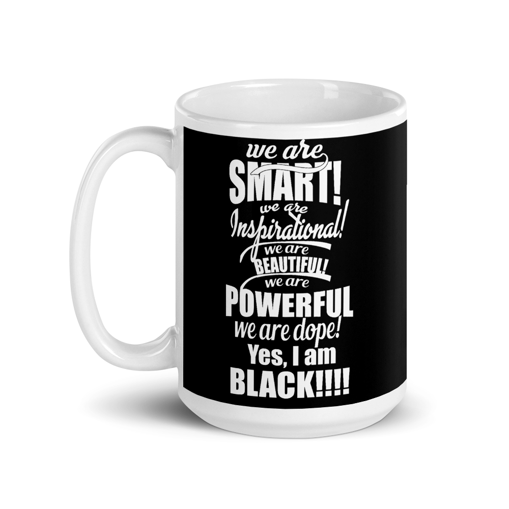 "We are Smart" Mug