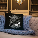 "Menopause....." Basic Pillow