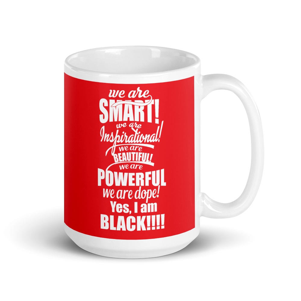 "We Are Smart" Mug