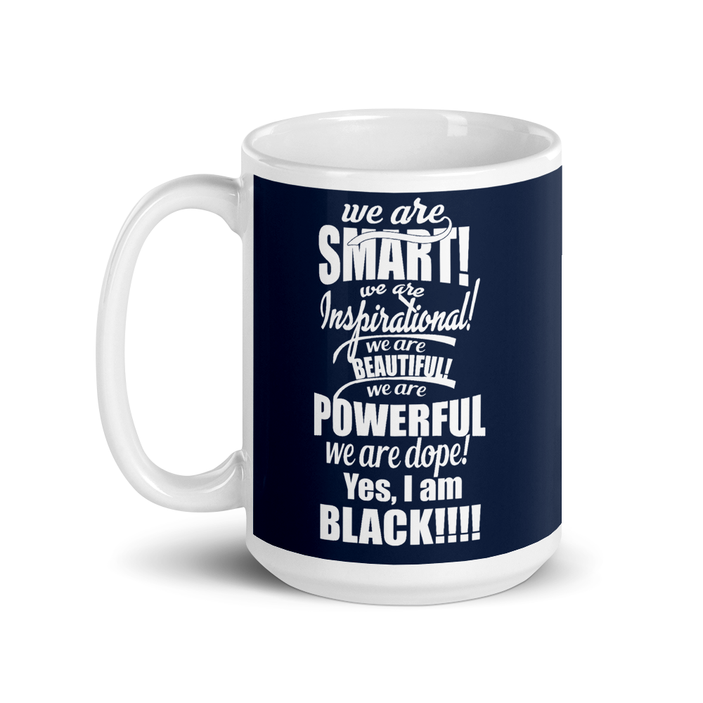 "We are Smart" Mug