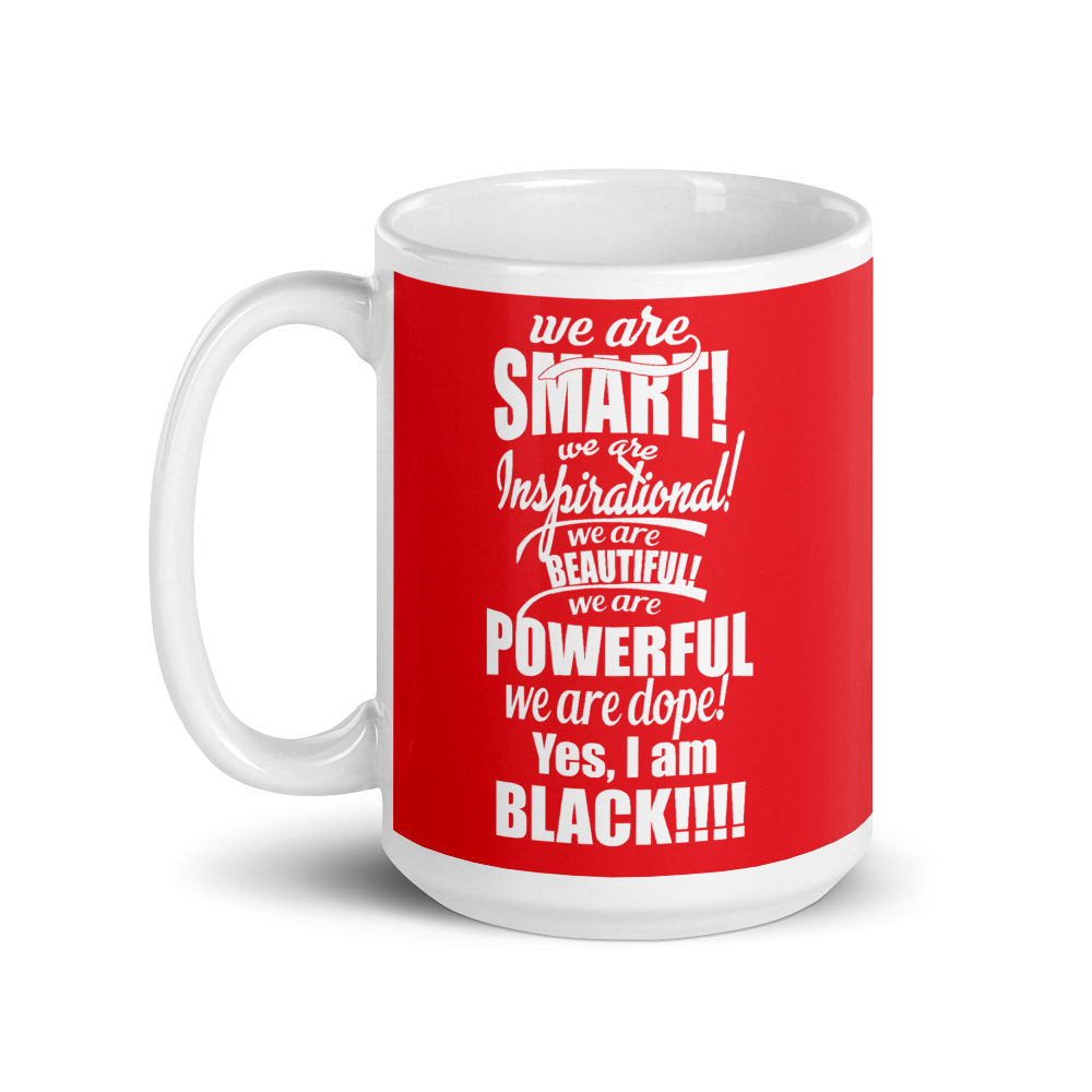 "We Are Smart" Mug