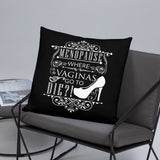 "Menopause....." Basic Pillow