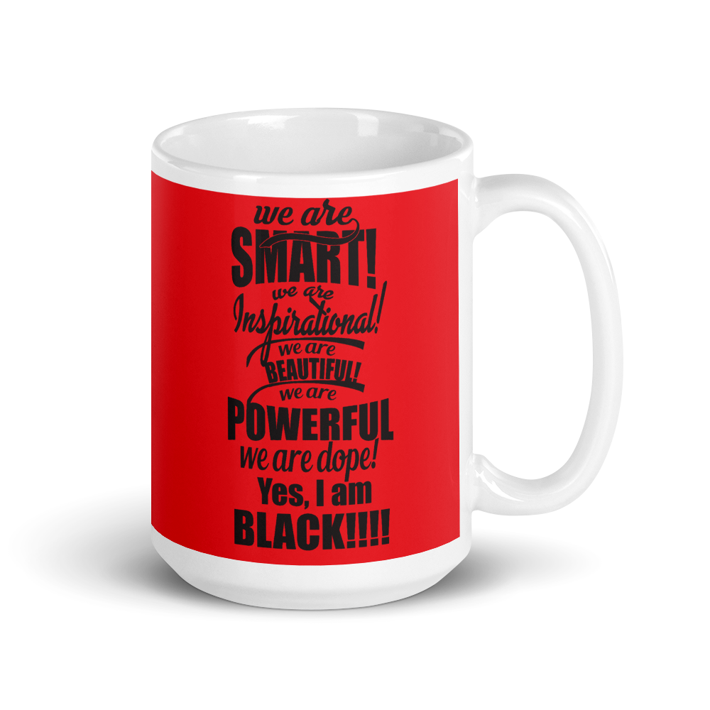 "We Are Smart" Red Mug